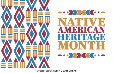 Native American Heritage Month. American Indian culture. Celebrate annual in in November in United States. Tradition Indian pattern. Poster and banner. Vector authentic ornament, ethnic illustration