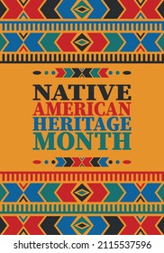 Native American Heritage Month. American Indian culture. Celebrate annual in in November in United States. Tradition Indian pattern. Poster and banner. Vector authentic ornament, ethnic illustration