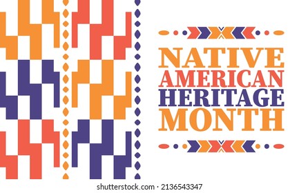 Native American Heritage Month. American Indian culture. Celebrate annual in in November in United States. Tradition Indian pattern. Poster and banner. Vector authentic ornament, ethnic illustration