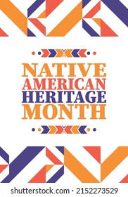 Native American Heritage Month. American Indian culture. Celebrate annual in in November in United States. Tradition Indian pattern. Poster and banner. Vector authentic ornament, ethnic illustration