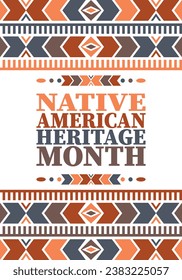 Native American Heritage Month. American Indian culture. Celebrate annual in in November in United States. Tradition Indian pattern. Poster and banner. Vector authentic ornament, ethnic illustration