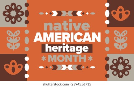 Native American Heritage Month. American Indian culture. Celebrate annual in in November in United States. Tradition Indian pattern. Poster and banner. Vector authentic ornament, ethnic illustration