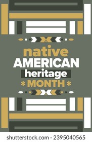 Native American Heritage Month. American Indian culture. Celebrate annual in in November in United States. Tradition Indian pattern. Poster and banner. Vector authentic ornament, ethnic illustration