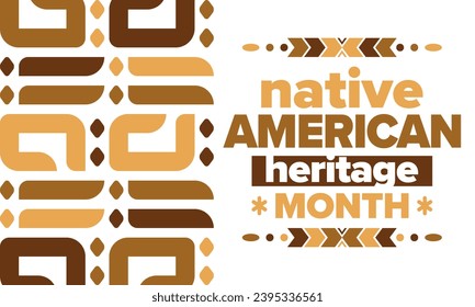 Native American Heritage Month. American Indian culture. Celebrate annual in in November in United States. Tradition Indian pattern. Poster and banner. Vector authentic ornament, ethnic illustration