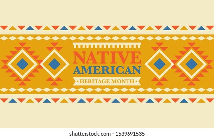 Native American Heritage Month in November. American Indian culture. Celebrate annual in United States. Tradition pattern. Poster, card, banner and background. Vector ornament, illustration