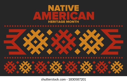 Native American Heritage Month in November. American Indian culture. Celebrate annual in United States. Tradition pattern. Poster, card, banner and background. Vector ornament, illustration