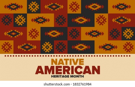 Native American Heritage Month in November. American Indian culture. Celebrate annual in United States. Tradition pattern. Poster, card, banner and background. Vector ornament, illustration