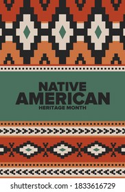 Native American Heritage Month in November. American Indian culture. Celebrate annual in United States. Tradition pattern. Poster, card, banner and background. Vector ornament, illustration