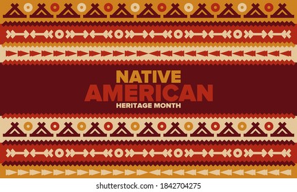 Native American Heritage Month in November. American Indian culture. Celebrate annual in United States. Tradition pattern. Poster, card, banner and background. Vector ornament, illustration