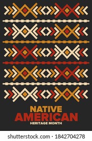 Native American Heritage Month in November. American Indian culture. Celebrate annual in United States. Tradition pattern. Poster, card, banner and background. Vector ornament, illustration