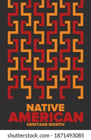 Native American Heritage Month in November. American Indian culture. Celebrate annual in United States. Tradition pattern. Poster, card, banner and background. Vector ornament, illustration