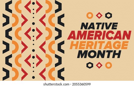Native American Heritage Month in November. American Indian culture. Celebrate annual in United States. Tradition pattern. Poster, card, banner and background. Vector ornament, illustration