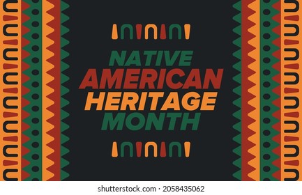 Native American Heritage Month in November. American Indian culture. Celebrate annual in United States. Tradition pattern. Poster, card, banner and background. Vector ornament, illustration