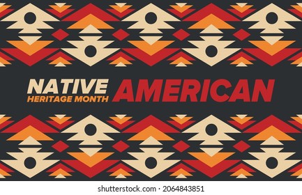 Native American Heritage Month in November. American Indian culture. Celebrate annual in United States. Tradition pattern. Poster, card, banner and background. Vector ornament, illustration