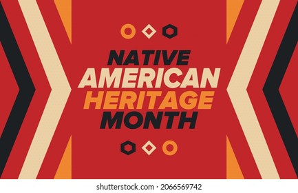 Native American Heritage Month in November. American Indian culture. Celebrate annual in United States. Tradition pattern. Poster, card, banner and background. Vector ornament, illustration