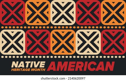 Native American Heritage Month in November. American Indian culture. Celebrate annual in United States. Tradition pattern. Poster, card, banner and background. Vector ornament, illustration
