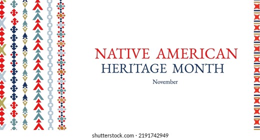 Native American Heritage Month in November. American Indian culture. Template for postcard, poster, banner. Vector ornament, illustration. Authentic decoration.