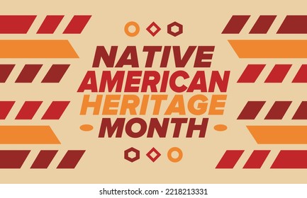 Native American Heritage Month in November. American Indian culture. Celebrate annual in United States. Tradition pattern. Poster, card, banner and background. Vector ornament, illustration