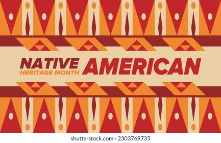 Native American Heritage Month in November. American Indian culture. Celebrate annual in United States. Tradition pattern. Poster, card, banner and background. Vector ornament, illustration