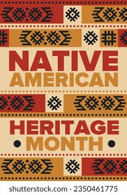 Native American Heritage Month in November. American Indian culture. Celebrate annual in United States. Tradition pattern. Poster, card, banner and background. Vector ornament, illustration