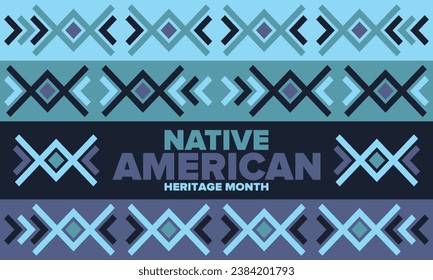 Native American Heritage Month in November. American Indian culture. Celebrate annual in United States. Tradition pattern. Poster, card, banner and background. Vector ornament, illustration