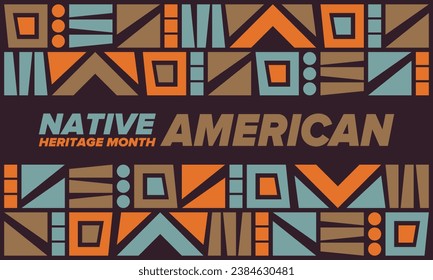 Native American Heritage Month in November. American Indian culture. Celebrate annual in United States. Tradition pattern. Poster, card, banner and background. Vector ornament, illustration