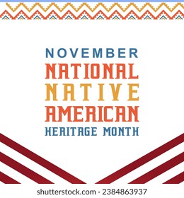 Native American Heritage Month in November. American Indian culture. Celebrate annual in United States. Tradition pattern. Poster, card, banner and background. Vector ornament, illustration