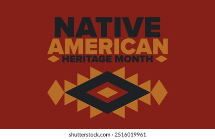 Native American Heritage Month in November. American Indian culture. Celebrate annual in United States. Tradition pattern. Poster, card, banner and background. Vector ornament, illustration