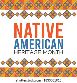 Native American Heritage Month Vector Illustration. Suitable for greeting card, poster and banner.