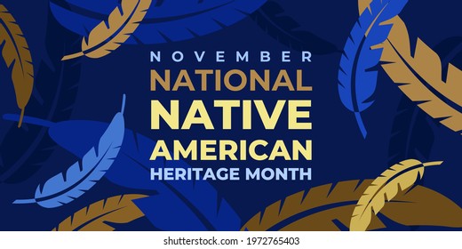 Native american heritage month. Vector banner, poster, card, content for social media with the text National native american heritage month. Background with a national ornament, a pattern of feathers.