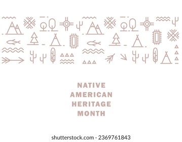 Native American Heritage Month. Vector banner, poster, card, content for social media. American Indian culture. Native American heritage month event November