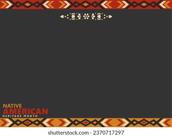 Native American Heritage Month Vector Illustration. copy space area with traditional pattern.