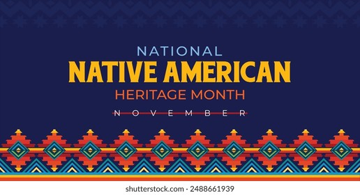 Native american heritage month. Vector banner, poster, card, content for social media post design