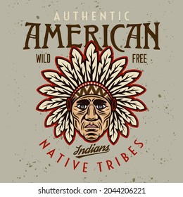 Native american indians vector vintage emblem, label, badge or logo with chief head in colorfil cartoon style on light background
