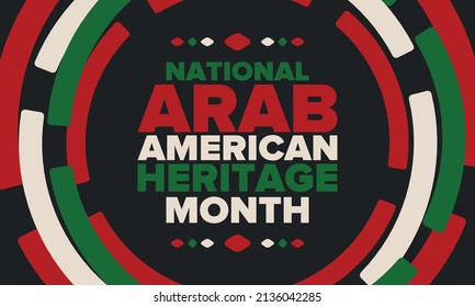 Native Arab American Heritage Month. Arab American culture and tradition. Celebrate annual in United States in April. Arabian pattern. Poster, banner and background. Vector ornament, illustration