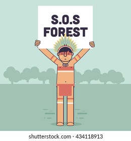 Native Brazilian holding a S.O.S Forest board, indian icon. Amazon. 