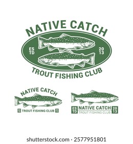 NATIVE CATCH TROUT FISHING CLUB