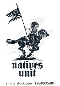 Natives unit vector graphic design is about native americans and their fight through history
