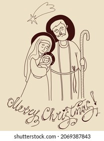 Nativity of Jesus Christ. Holy Family - Virgin Mary, old man Joseph and baby Jesus. Vector illustration. Linear draw, outline. Merry Christmas greeting card, For design, decoration and printing