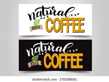 Natural 100% Coffee Poster. Coffee Quote. Coffee Wall Art in two backgrounds. Coffee Bean Poster

