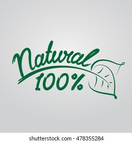 Natural 100%. Eco friendly concept. Vector ecology nature design