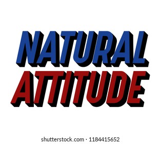 ACTITUD NATURAL. gráfico de eslóganes