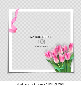 Natural Background Photo Frame Template with spring Tulips Flowers for post in Social Network. Vector Illustration