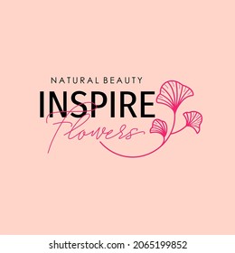 natural beauty inspire flowers typography design for print t shirt and more