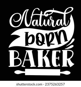 Natural born baker Apron design svg