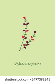  Natural botanical poster with flat flowers. Floral card background. Modern botanical cover design with saying with warm regards. Spring and summer cards.   blooming field and meadow plants.