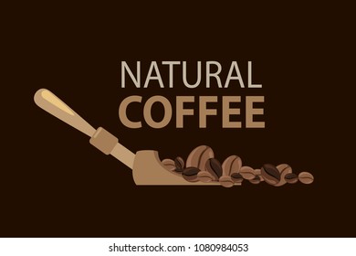 Natural coffee typography style with coffee beans illustrations. Emblem or logo. Emblem or logo. Vector illustration design.