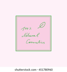 Cosméticos naturales - fondo, etiqueta, pegatina, signo