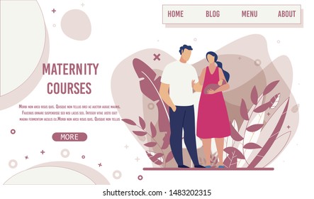 Natural Design Landing Page for Advertising Maternity Courses. Happy Cartoon Couple in Love Hugging and Holding Newborn Baby in Hand. Relevant Topics for Mothers and Fathers. Vector Flat Illustration