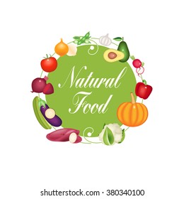Natural Food vegetables concept illustration. Design element with vegetables and hand drawn lettering for banner, article, web site, book